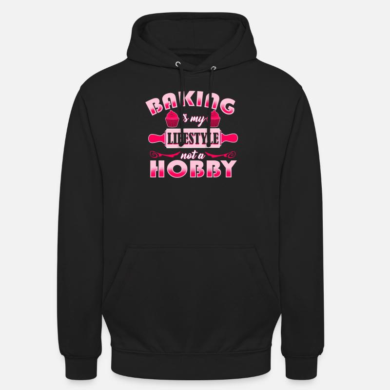 Baking baker baker - Unisex Hoodie - black