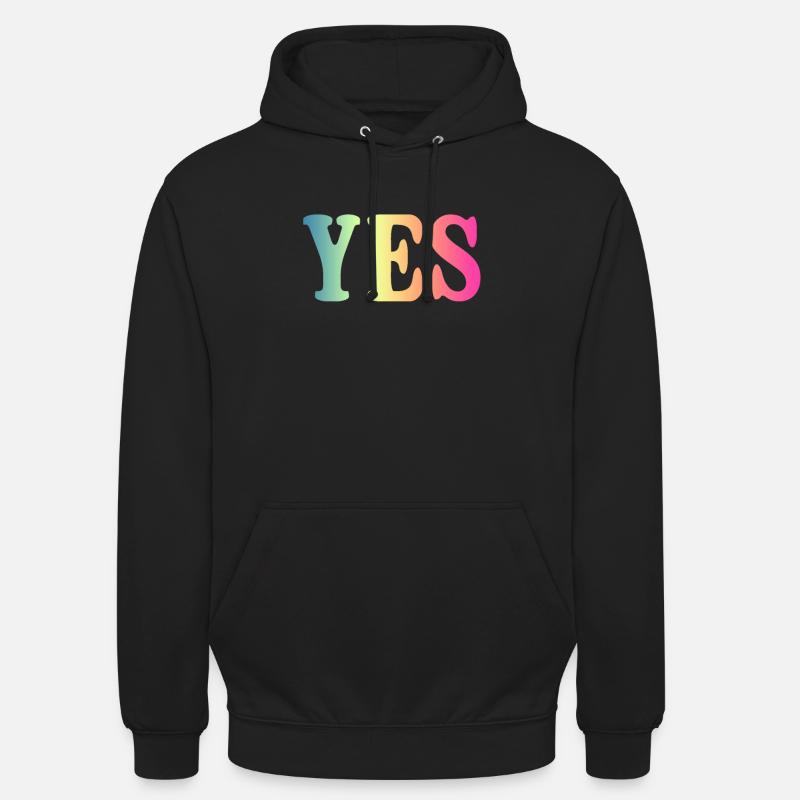 OUI - Cool Cool Saying Positive - Sweat-shirt à capuche unisexe - noir