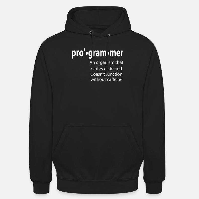 Programmer - Coder - Hacker - IT - Unisex Hoodie - black