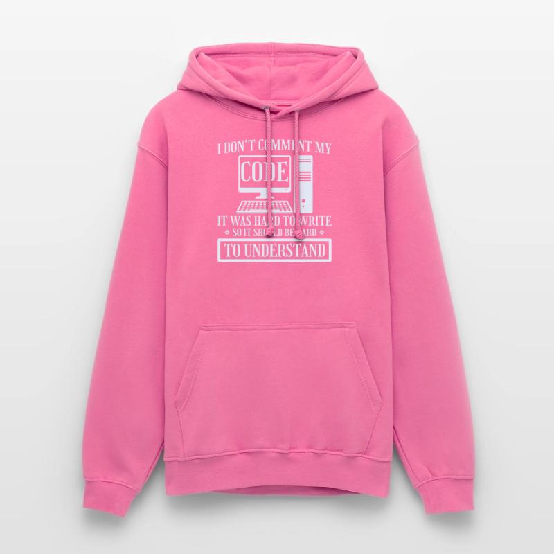 I Don't Comment Code Programmierer Coding Unisex Hoodie