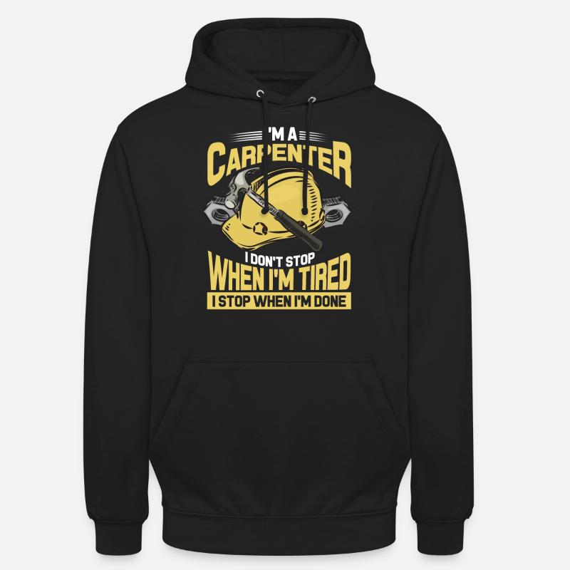 Carpenter carpenter carpenter - Unisex Hoodie - black