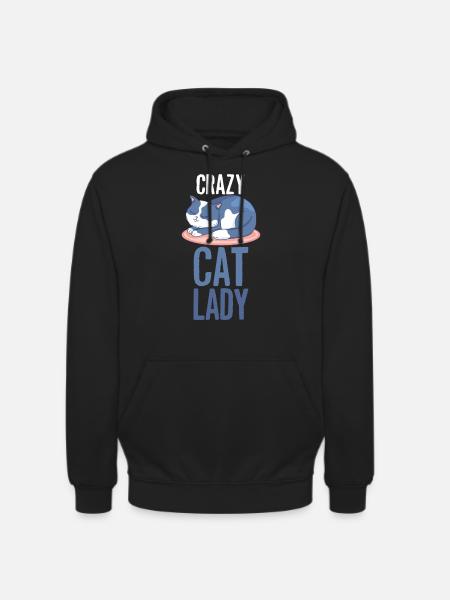 Cat Crazy Cats Lady Lady - Unisex Hoodie - black
