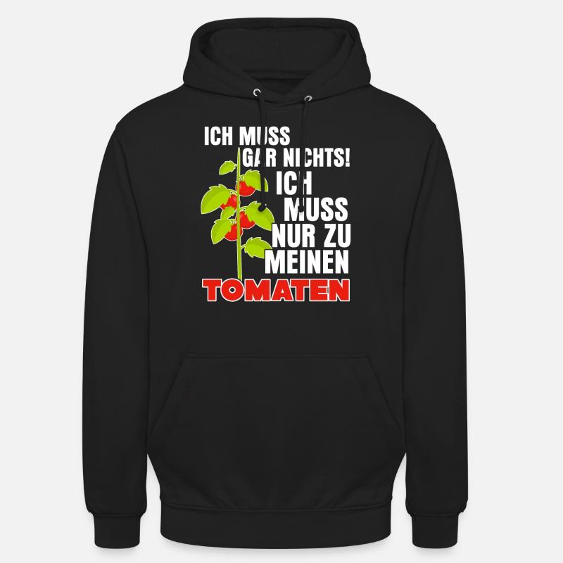 Tomaten Spruch Tomate - Unisex Hoodie - Schwarz