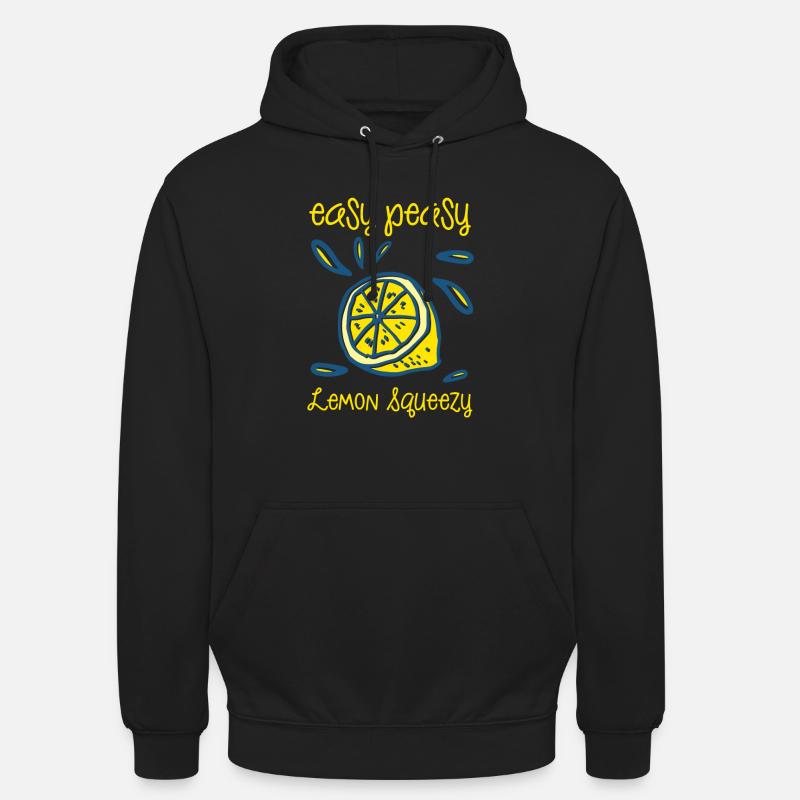 Easy Peasy Lemon Squeezy - Sweat-shirt à capuche unisexe - noir