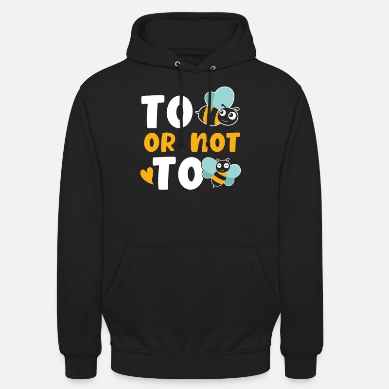 Biene oder nicht Biene - Unisex Hoodie - Schwarz