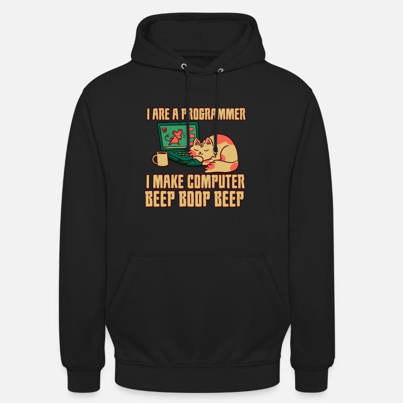 I Are A Programmer I Make Computer Beep Boop Beep - Unisex Hoodie - black