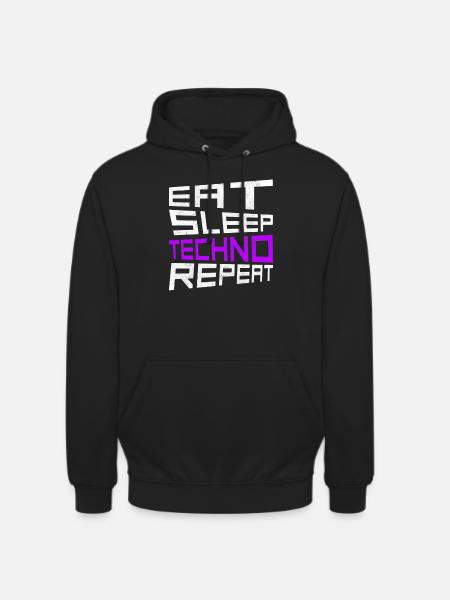 eat sleep techno repeat - Unisex Hoodie - Schwarz