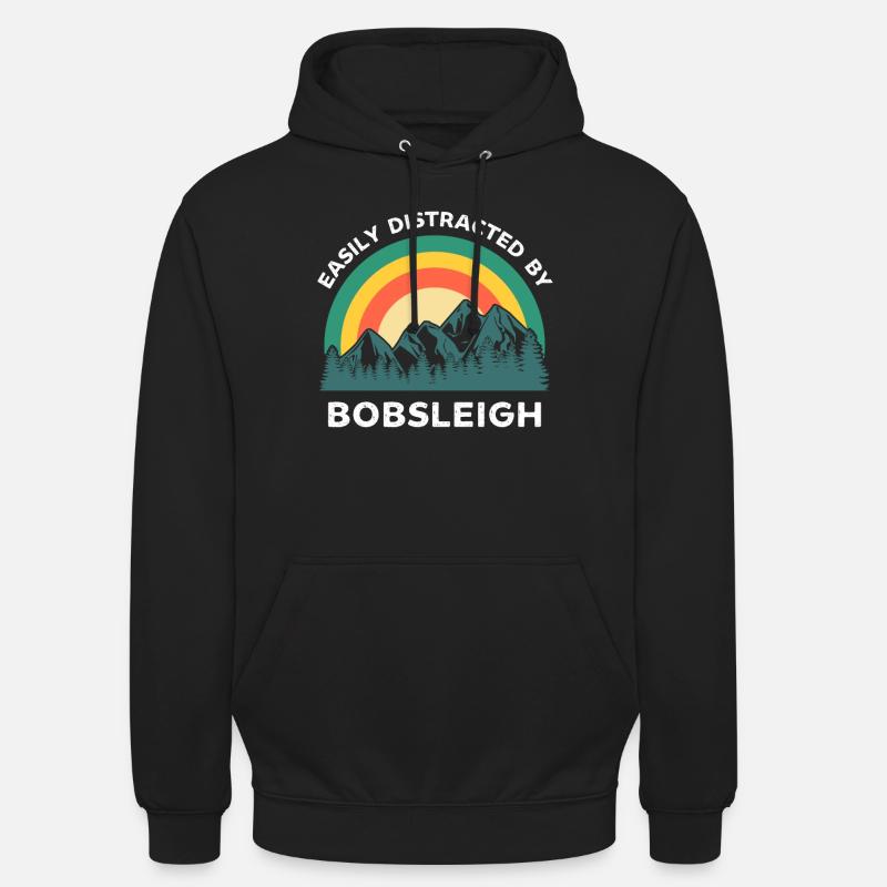 Easily distracted by Bobsleigh - Unisex Hoodie - black