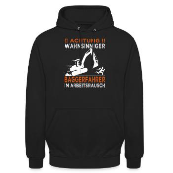 Bagger, Baustelle, Achtung wahnsinniger Baggerfahr - Unisex Hoodie - Schwarz - Vorne - Alina (178cm) & Michal (187cm)