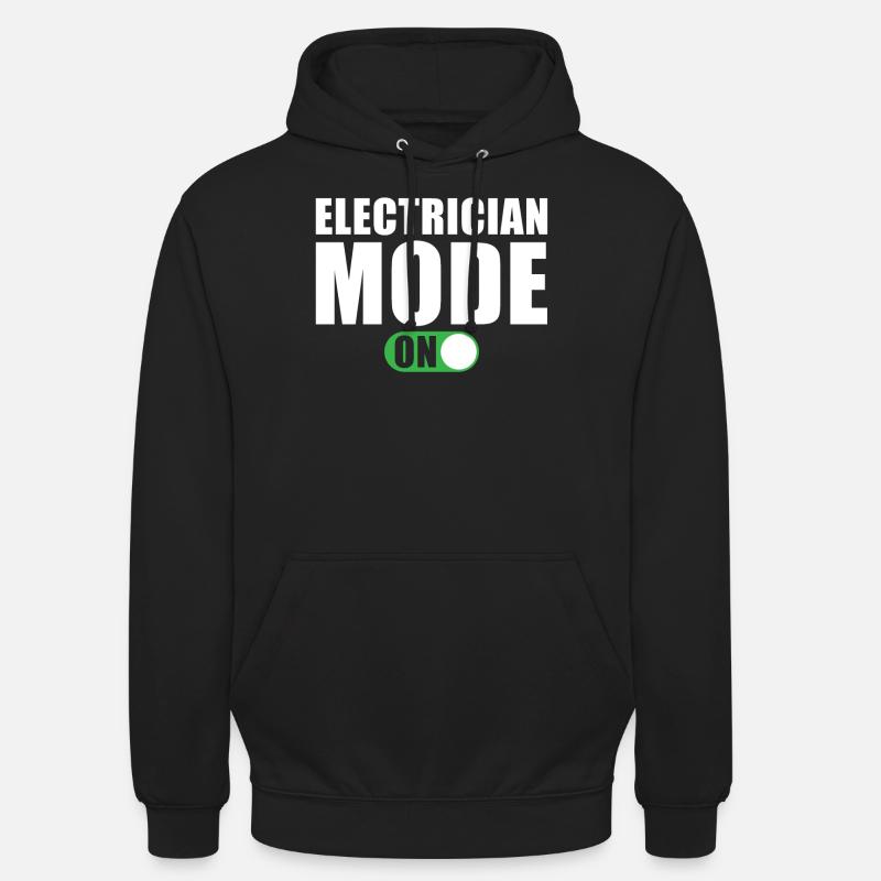 Mode électricien activé - Sweat-shirt à capuche unisexe - noir