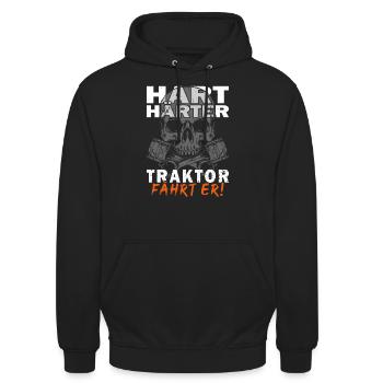 Hart Härter Traktor fährt er - Bauern - Landwirt - Unisex Hoodie - Schwarz - Vorne - Alina (178cm) & Michal (187cm)