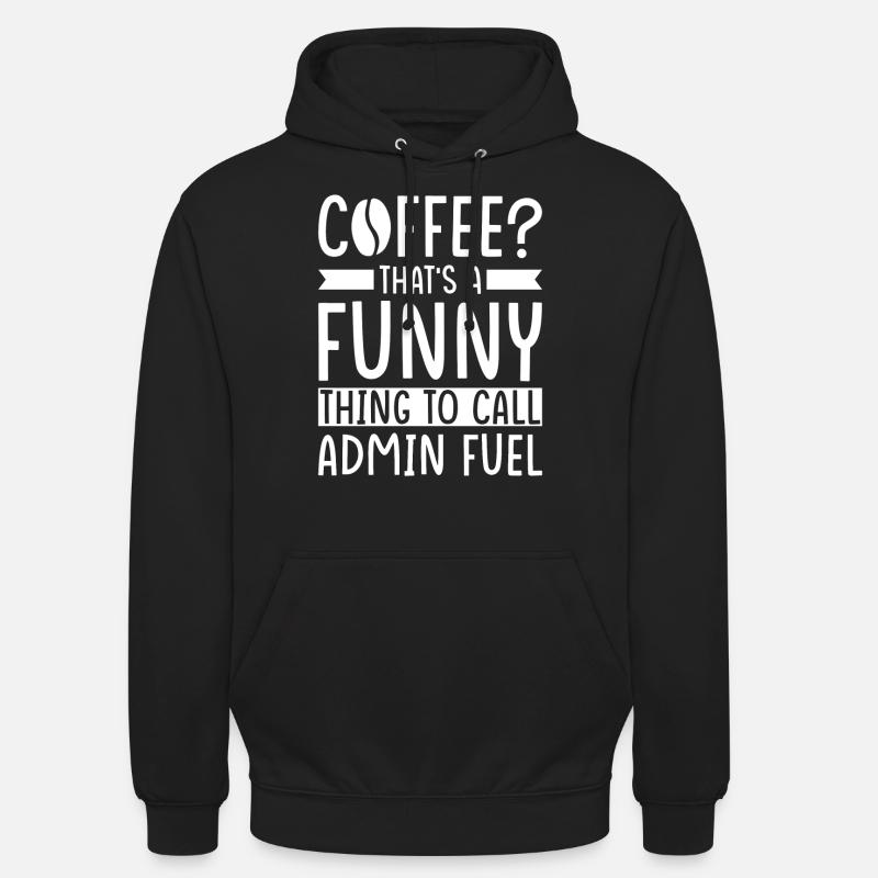 Admin Café Disant - Sweat-shirt à capuche unisexe - noir