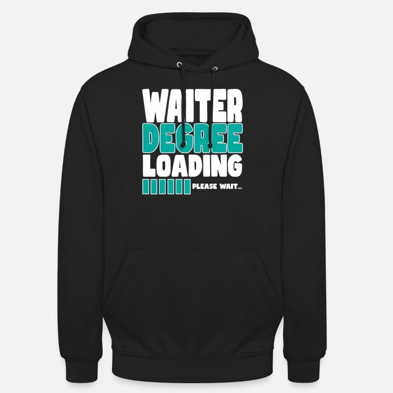 Kellner lädt Ausbildung - Unisex Hoodie - Schwarz