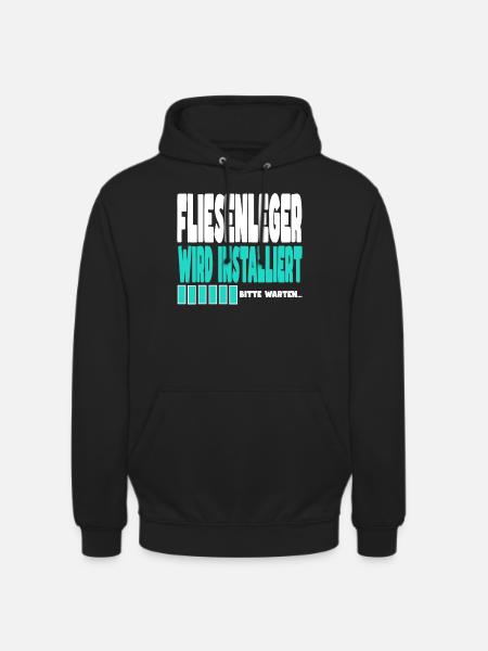Fliesenleger wird installiert - Unisex Hoodie - Schwarz