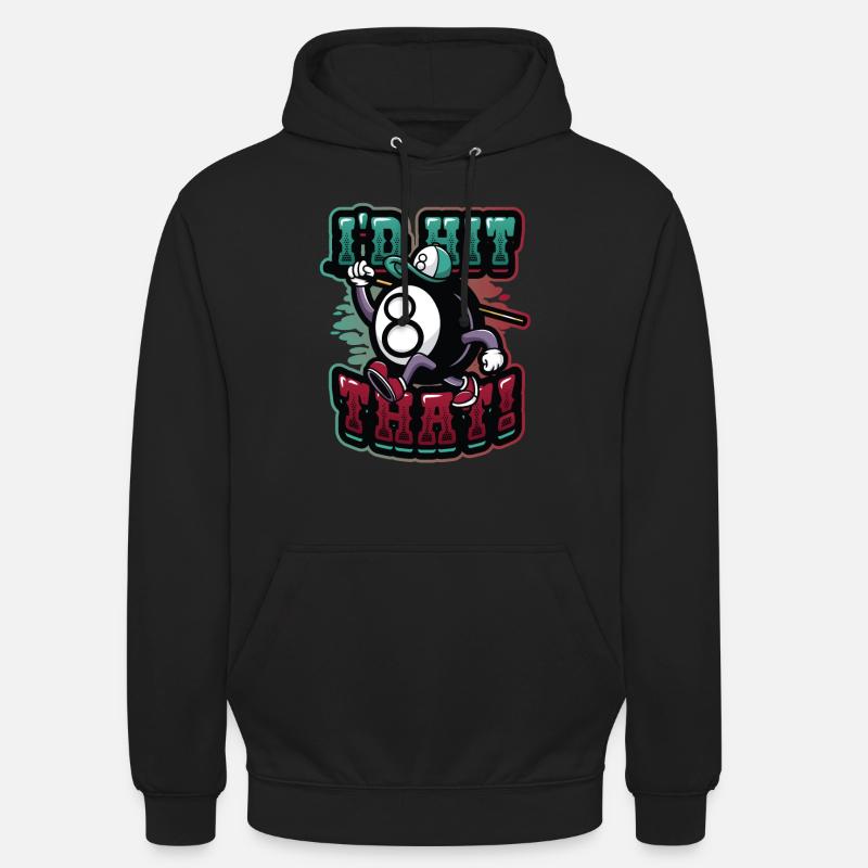 Id Hit That Pool Billiards - Unisex Hoodie - black