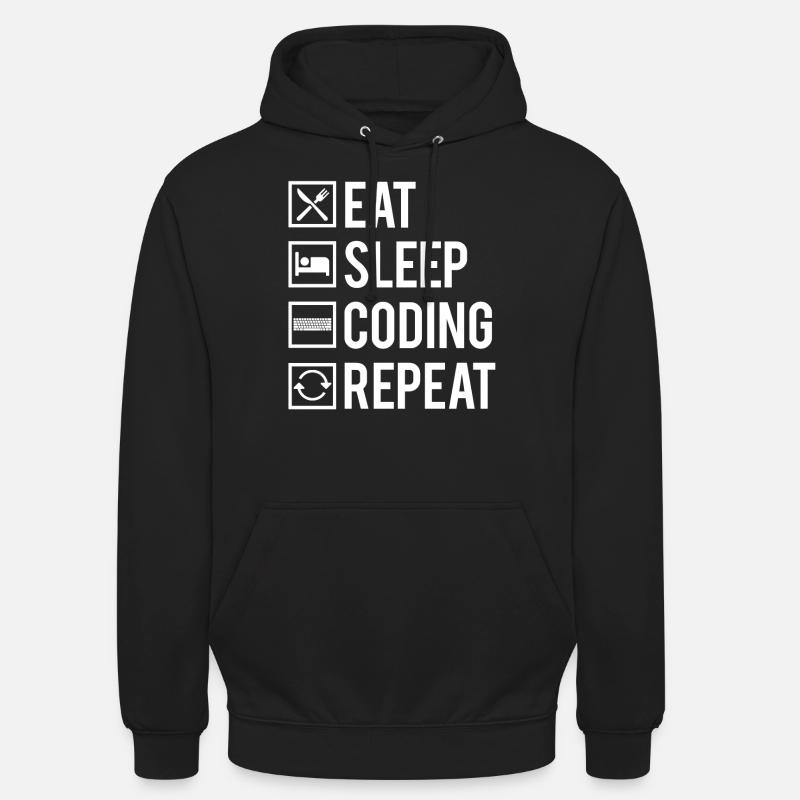 Eat Sleep Coding Repeat Dev Codeur Humour Sweat-shirt à capuche unisexe