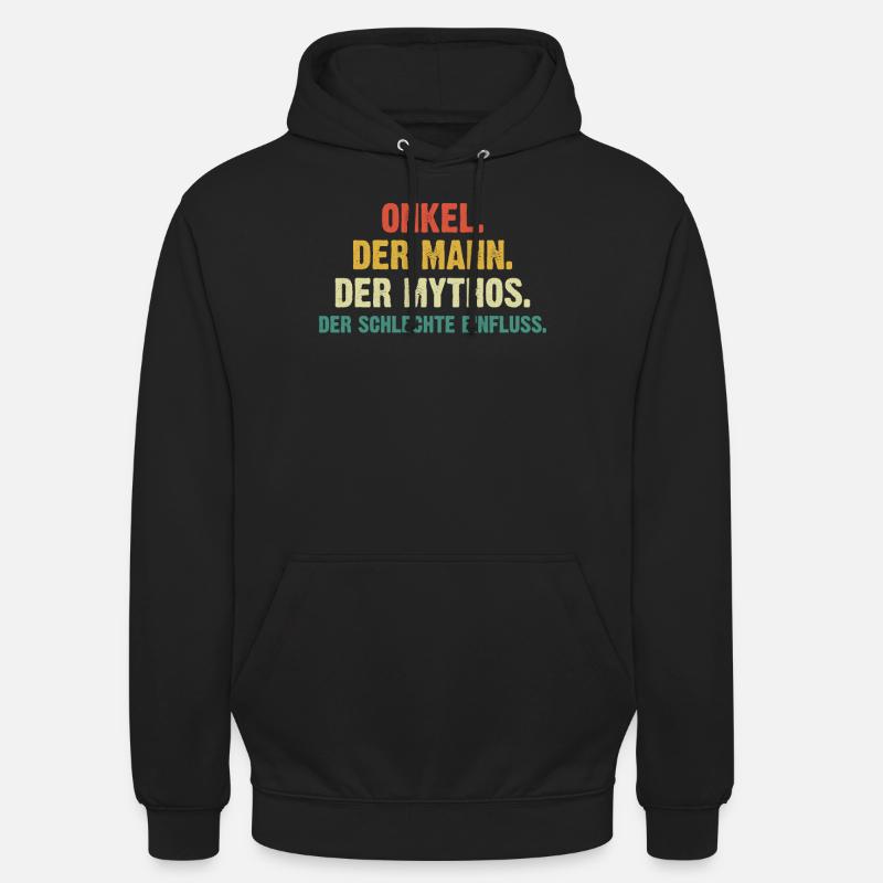 Onkel Der Mann Der Mythos - Unisex Hoodie - Schwarz