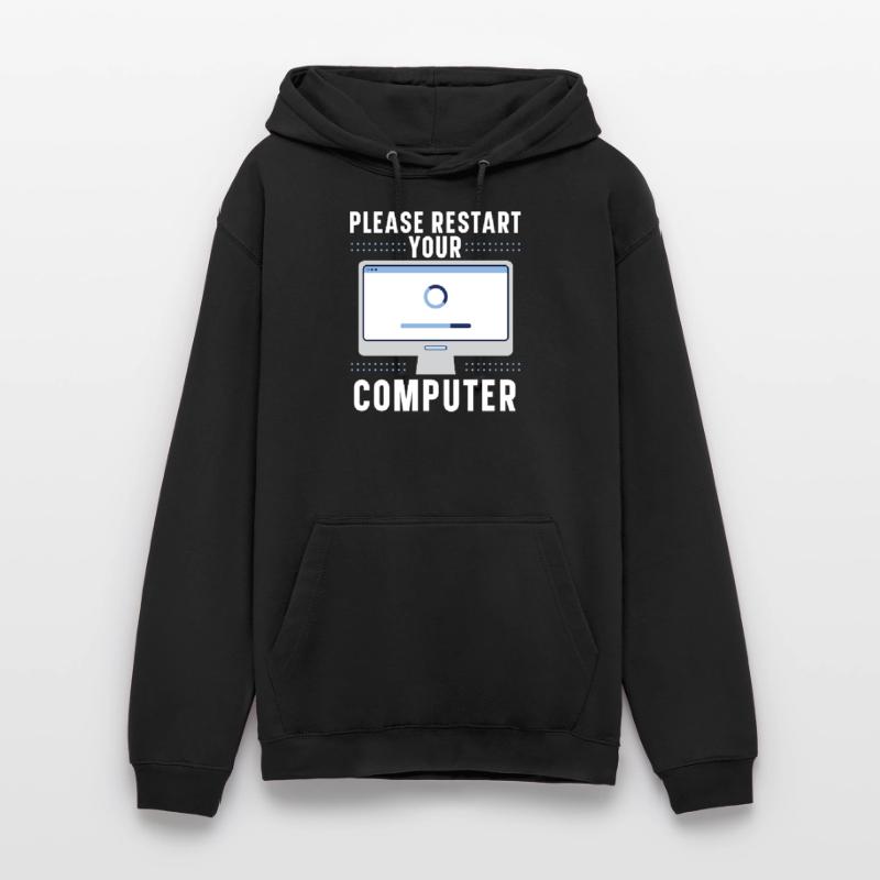 Please Restart Your Computer Coding Tech Support Unisex Hoodie