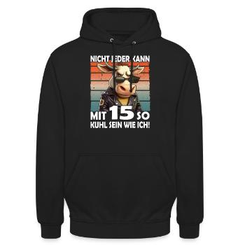 Nicht jeder kann mit 15 Jahren | 15. Geburtstag - Unisex Hoodie - Schwarz - Vorne - Alina (178cm) & Michal (187cm)