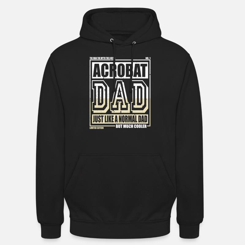 Akrobat Papa Geschenk - Unisex Hoodie - Schwarz