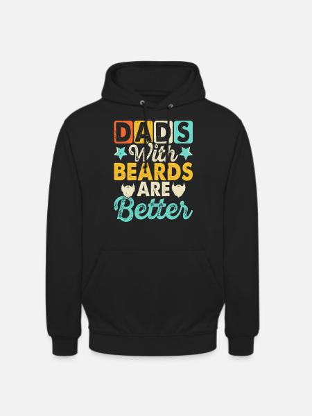 Daddy with a beard - Unisex Hoodie - black