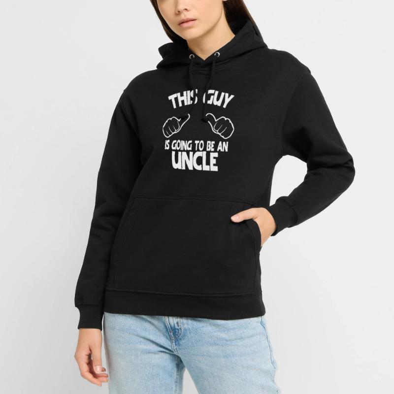 Dieser Typ wird ein Onkel sein Unisex Hoodie