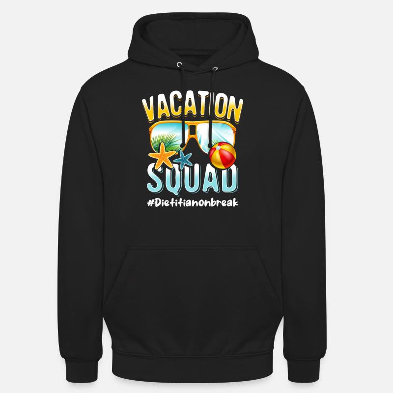 Diätassistent Vacation Squad #Dietitianonbreak - Unisex Hoodie - Schwarz