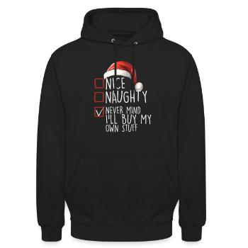 Nice Naughty Never Mind I´ll Buy My Own Stuff - Unisex Hoodie - Schwarz - Vorne - Alina (178cm) & Michal (187cm)