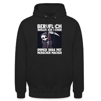 Sensenmann Lustiger Spruch Humor Sarkasmus Beruf - Unisex Hoodie - Schwarz - Vorne - Alina (178cm) & Michal (187cm)
