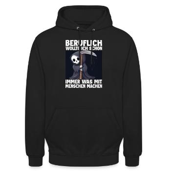 Sensenmann Lustiger Spruch Humor Sarkasmus Beruf - Unisex Hoodie - Schwarz - Vorne - Alina (178cm) & Michal (187cm)