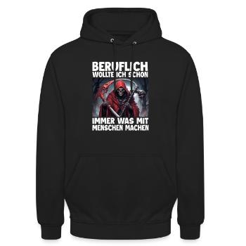 Sensenmann Lustiger Spruch Humor Sarkasmus Beruf - Unisex Hoodie - Schwarz - Vorne - Alina (178cm) & Michal (187cm)