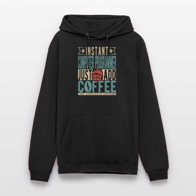 Programmateur informatique instantané il suffit d’ajouter du café Sweat-shirt à capuche unisexe