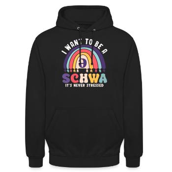 Ich Will Ein Schwa Sein, Er Ist Nie Gestresst - Unisex Hoodie - Schwarz - Vorne - Alina (178cm) & Michal (187cm)