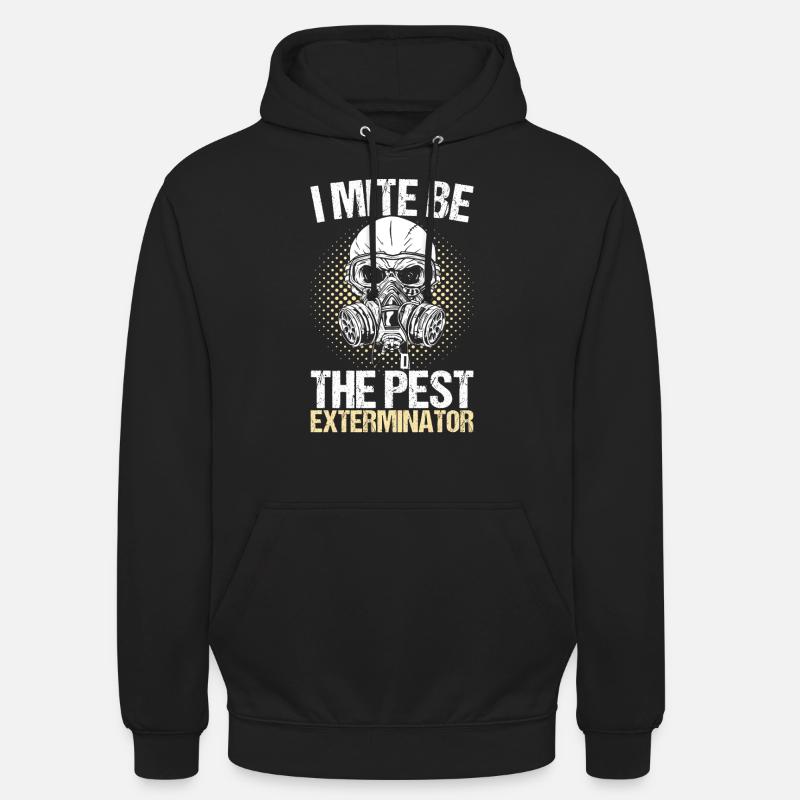 Pest Control Exterminator - Unisex Hoodie - black