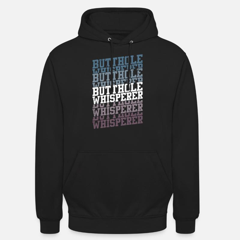 Chuchoteur de trou du cul - Sweat-shirt à capuche unisexe - noir