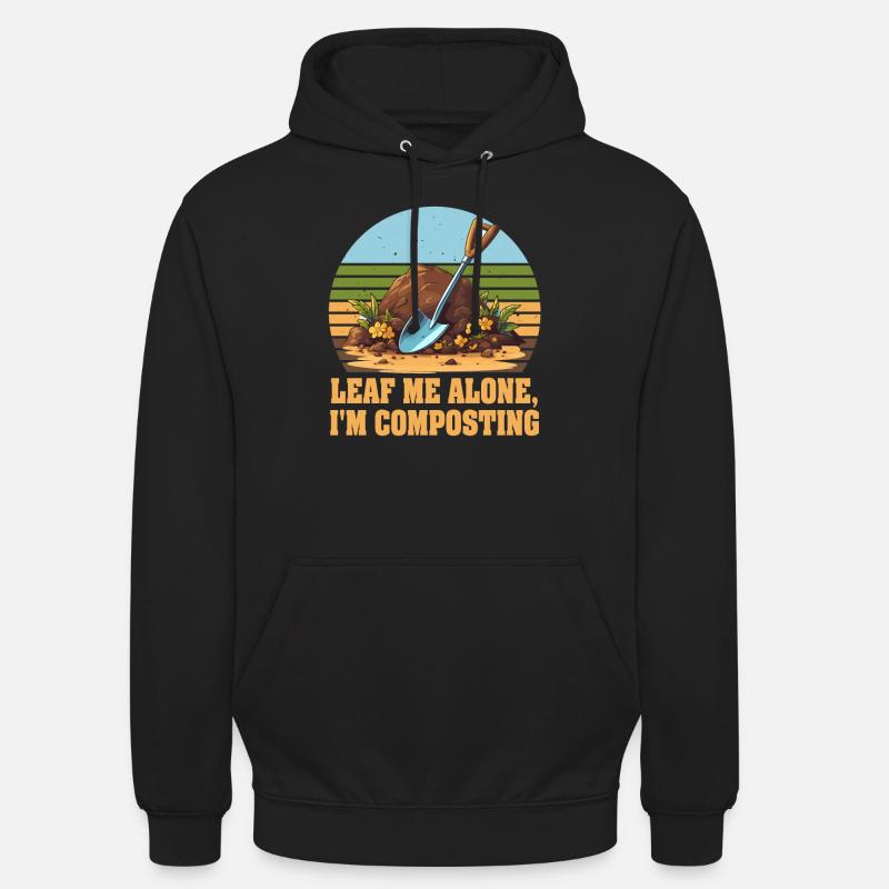 Feuille-moi seul je composte - Sweat-shirt à capuche unisexe - noir