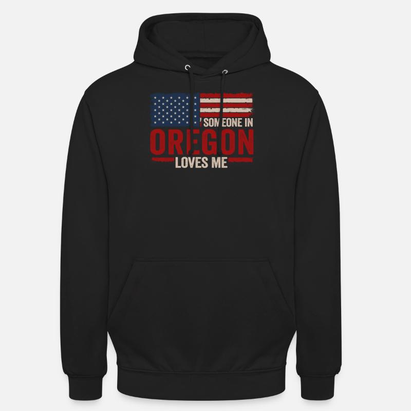 Quelqu’un dans l’Oregon m’aime - Sweat-shirt à capuche unisexe - noir