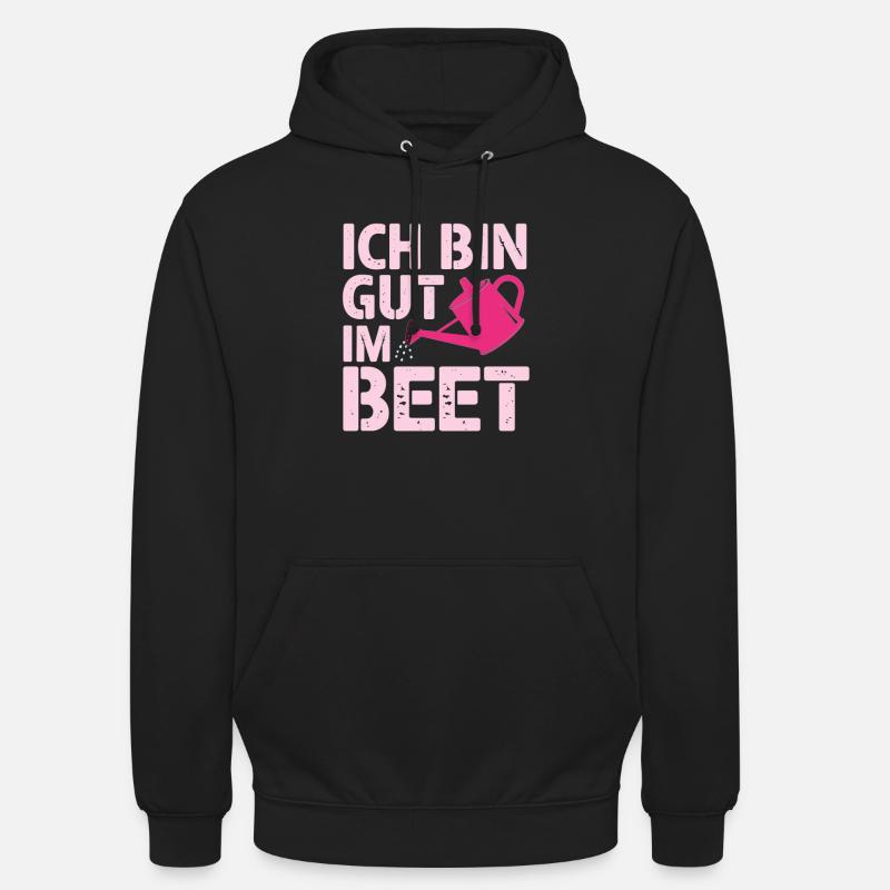 Ich bin gut im BEET, Garten - Unisex Hoodie - Schwarz