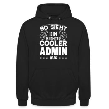 So Sieht Ein Richtig Cooler Admin Aus - Unisex Hoodie - Schwarz - Vorne - Alina (178cm) & Michal (187cm)