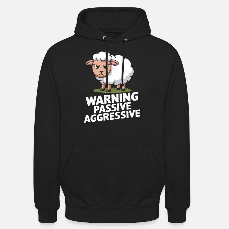 Beware Passive Aggressive Sheep - Unisex Hoodie - black