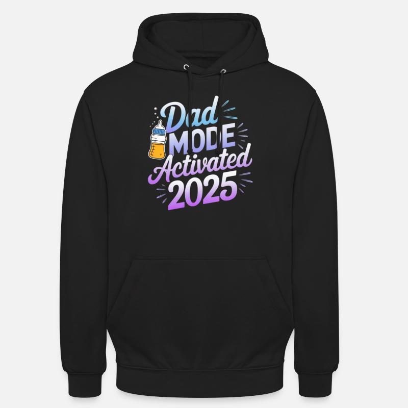 Mode papa activé 2025 - Sweat-shirt à capuche unisexe - noir