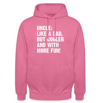 Uncle Like A Dad But Cooler And With More Fun! - Unisex Hoodie - pink - Front - Alina (178cm) & Michal (187cm)