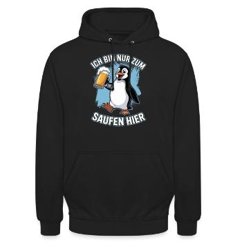 Ich bin nur zum saufen hier Pinguin 1 Tshirt - Unisex Hoodie - Schwarz - Vorne - Alina (178cm) & Michal (187cm)