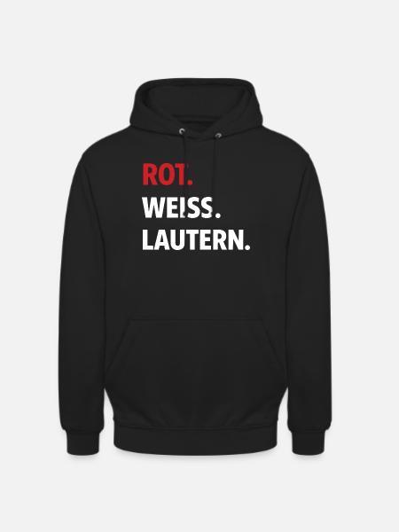 Red. White. Lautern. – Kaiserslautern Fan Shirt - Unisex Hoodie - black