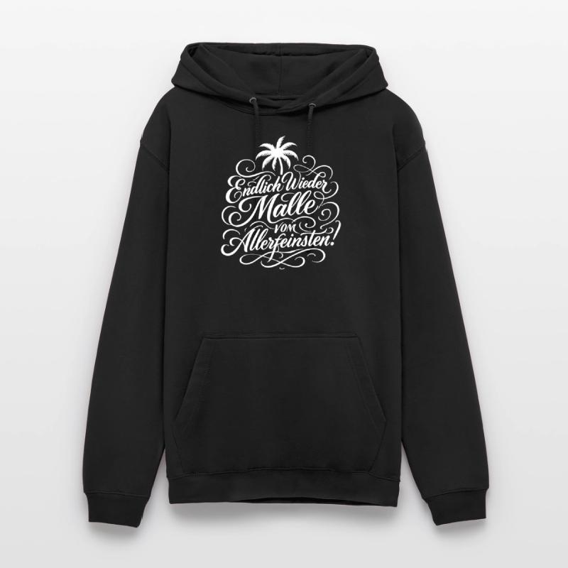 Endlich Malle Spruch Urlaub Unisex Hoodie