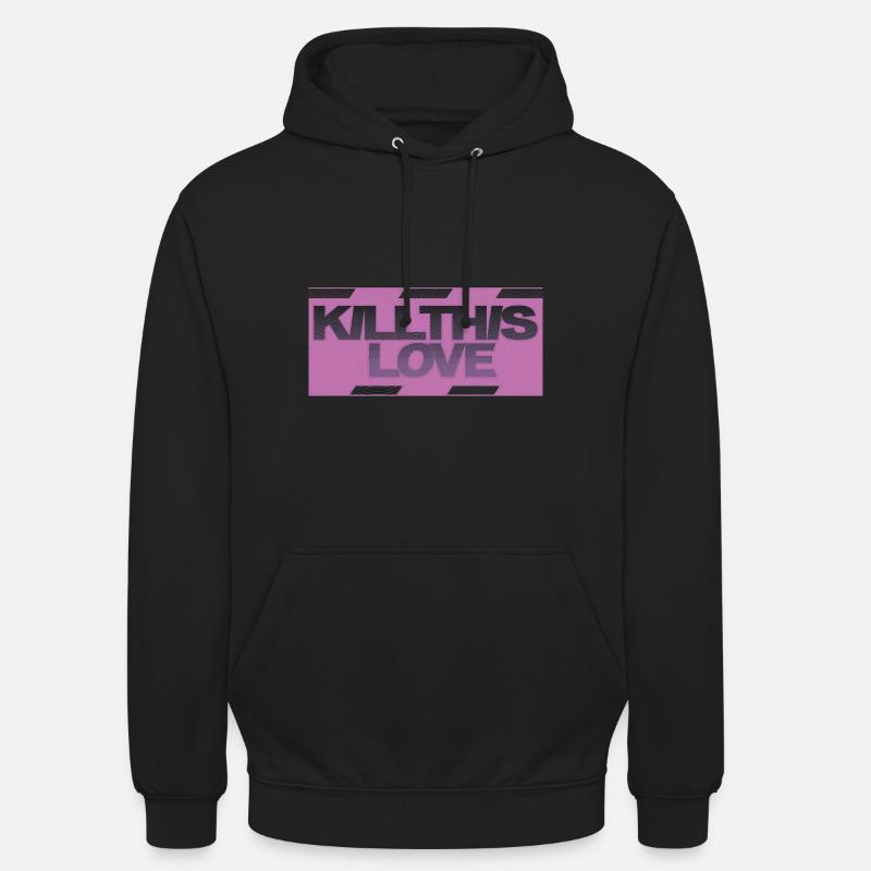 K-Pop Kill this Love - Sweat-shirt à capuche unisexe - noir