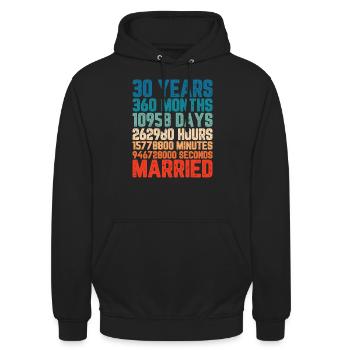 30 Jahre verheiratet Hochzeit Ehe Spruch Geschenk - Unisex Hoodie - Schwarz - Vorne - Alina (178cm) & Michal (187cm)