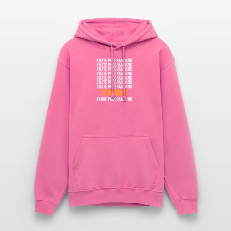 I hate programming - Programmer saying Unisex Hoodie