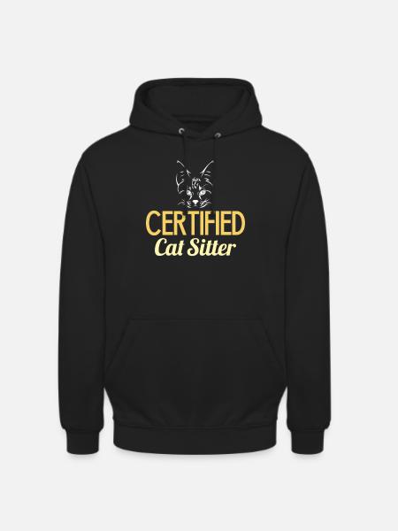 Certified Cat Sitter Katze aufpassen Katzenhaar - Unisex Hoodie - Schwarz