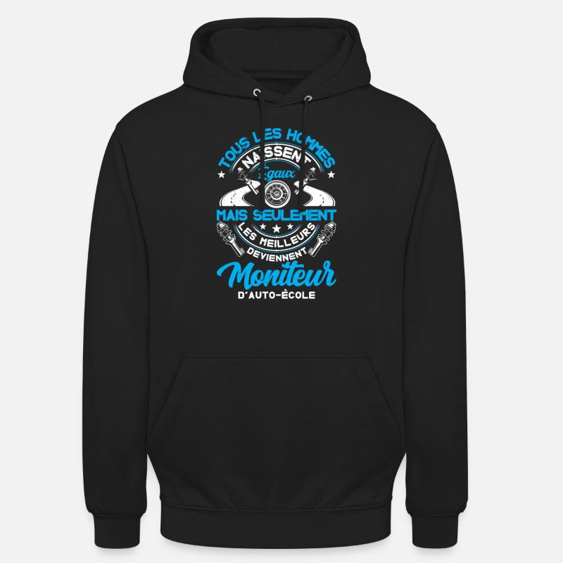 Moniteur De Conduite Moniteur D'Auto-École - Sweat-shirt à capuche unisexe - noir